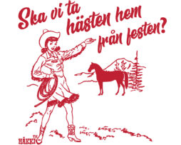Ska vi ta hästen hem från festen?