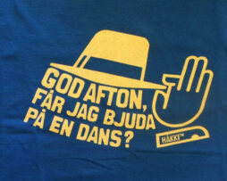 God afton får jag bjuda på en dans?