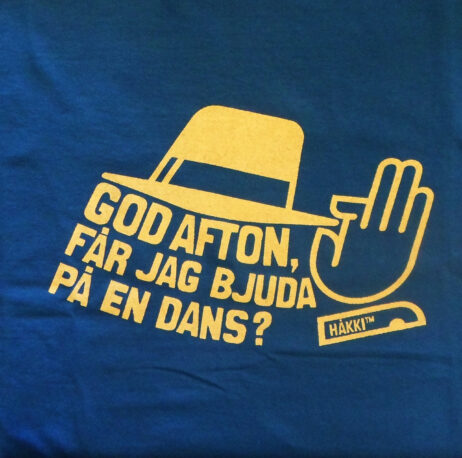 God afton får jag bjuda på en dans?